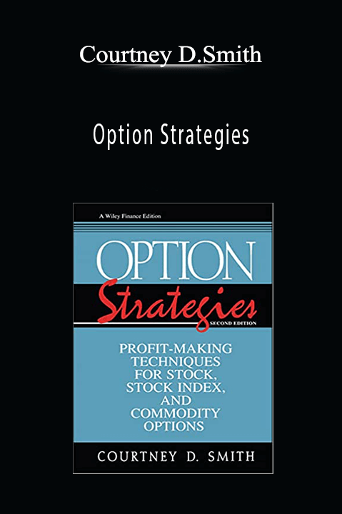 Option Strategies – Courtney D.Smith