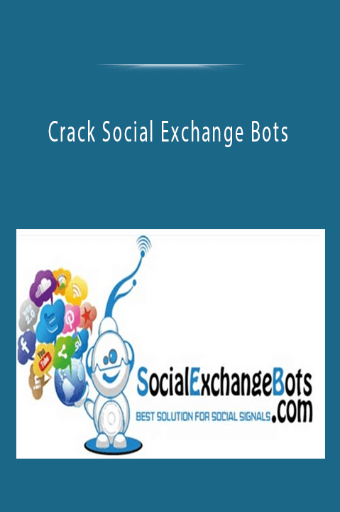 Crack Social Exchange Bots