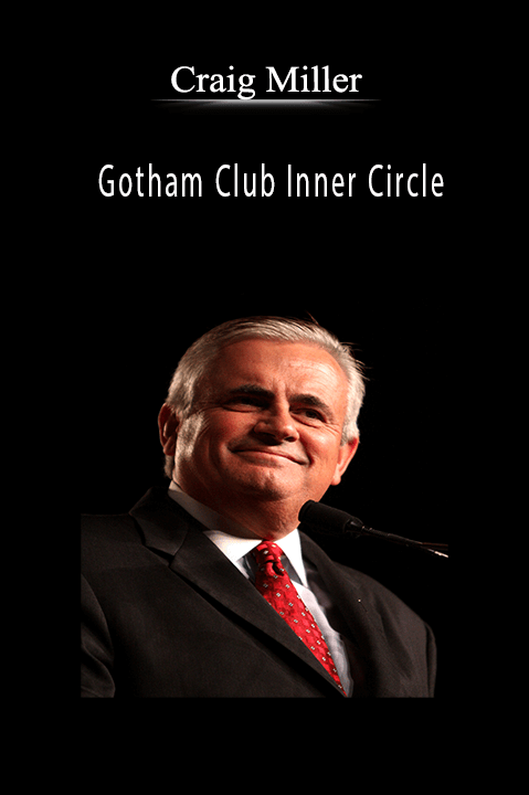 Gotham Club Inner Circle – Craig Miller