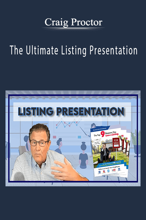 The Ultimate Listing Presentation – Craig Proctor