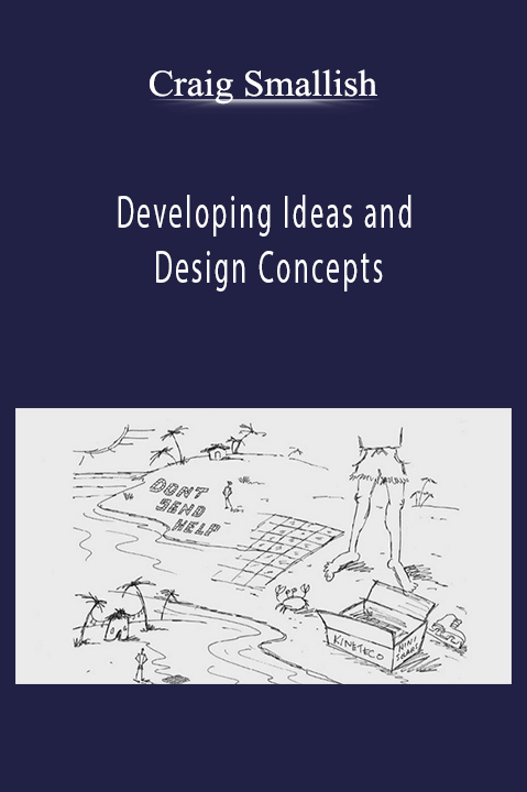 Developing Ideas and Design Concepts – Craig Smallish