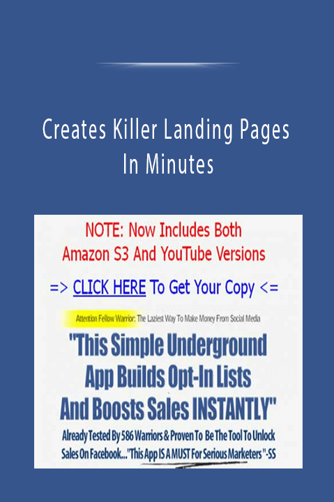 Creates Killer Landing Pages In Minutes