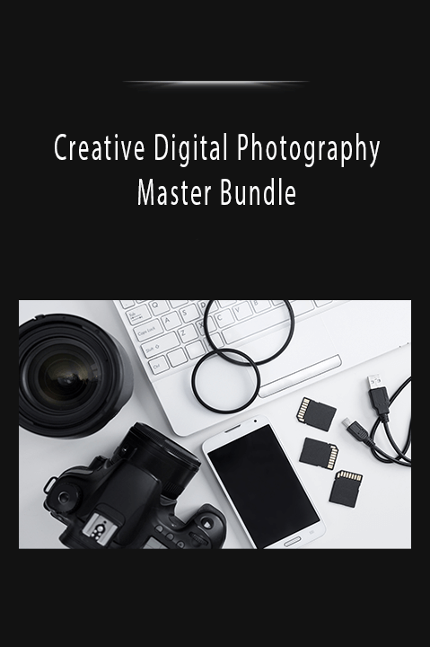 Creative Digital Photography Master Bundle