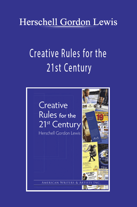 Herschell Gordon Lewis – Creative Rules for the 21st Century