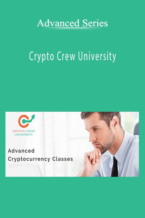 Advanced Series – Crypto Crew University