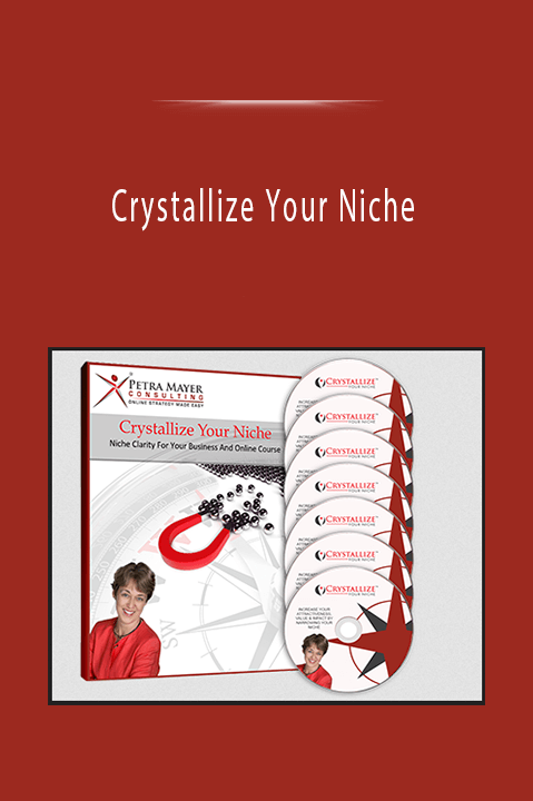 Crystallize Your Niche