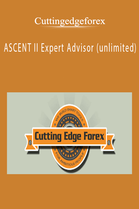 ASCENT II Expert Advisor (unlimited) – Cuttingedgeforex