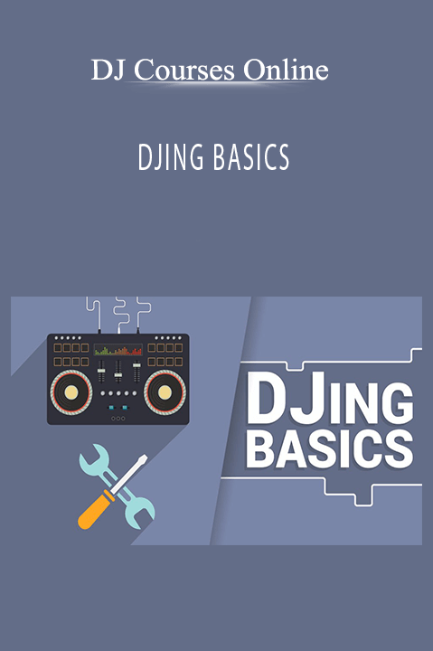 DJING BASICS – DJ Courses Online