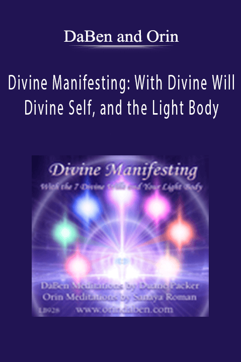 Divine Manifesting: With Divine Will