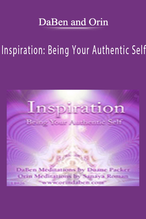 Inspiration: Being Your Authentic Self – DaBen and Orin