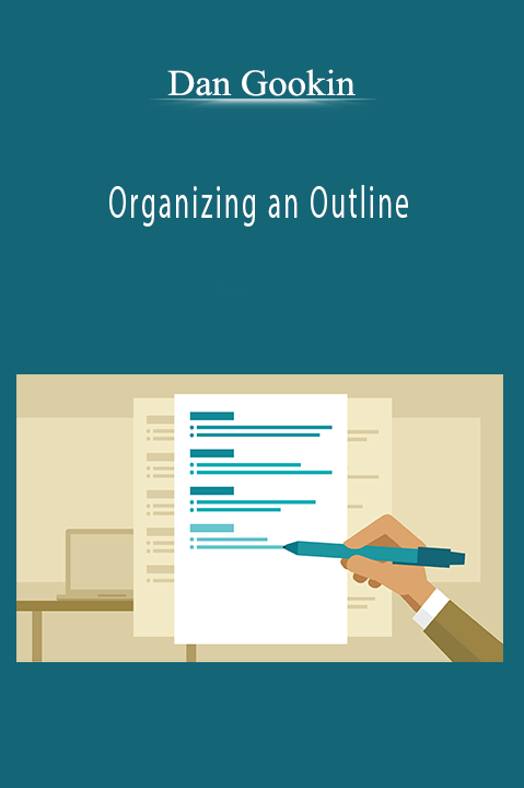 Organizing an Outline – Dan Gookin