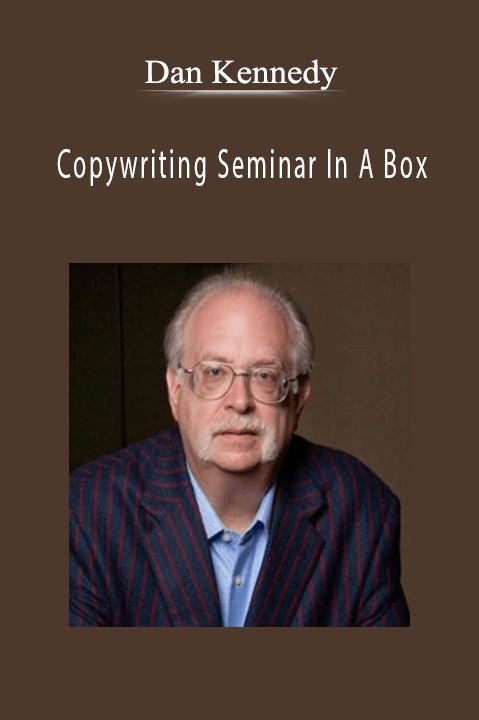 Copywriting Seminar In A Box – Dan Kennedy