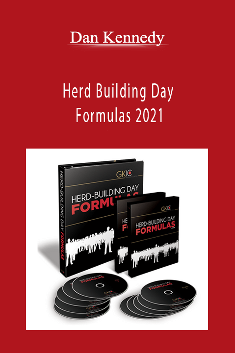 Herd Building Day Formulas 2021 – Dan Kennedy