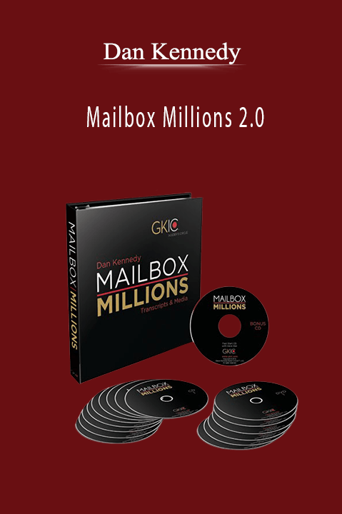 Mailbox Millions 2.0 – Dan Kennedy