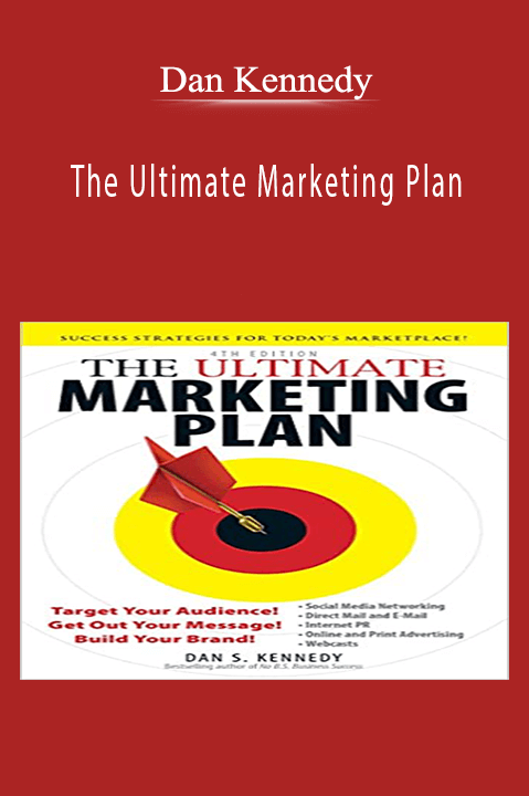 The Ultimate Marketing Plan – Dan Kennedy