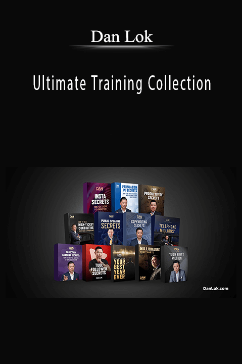 Ultimate Training Collection – Dan Lok