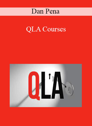 QLA Courses – Dan Pena