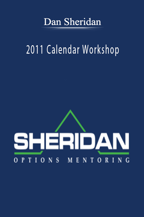 2011 Calendar Workshop – Dan Sheridan