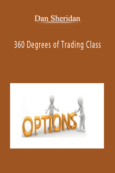 Dan Sheridan 360 Degrees of Trading Class