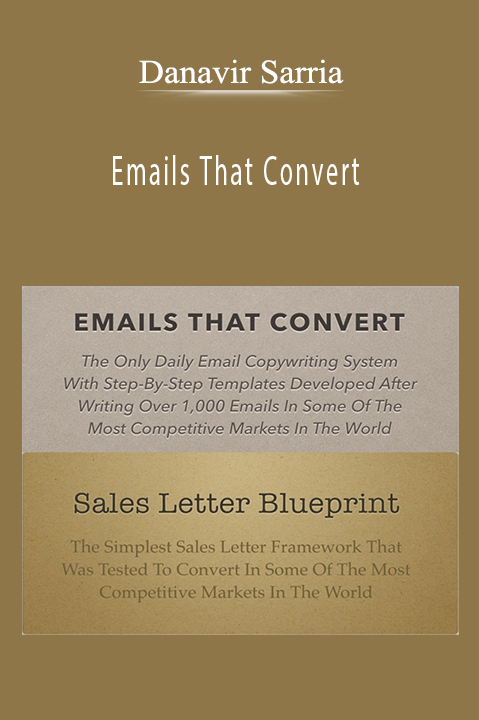 Emails That Convert – Danavir Sarria