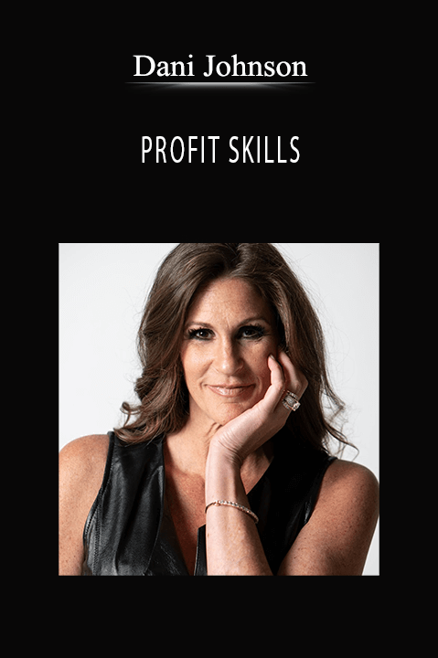 PROFIT SKILLS – Dani Johnson