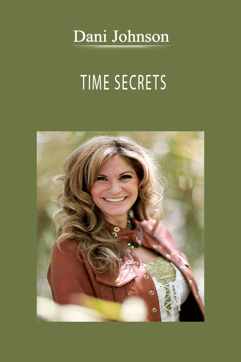 TIME SECRETS – Dani Johnson