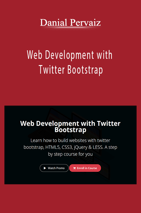 Web Development with Twitter Bootstrap – Danial Pervaiz