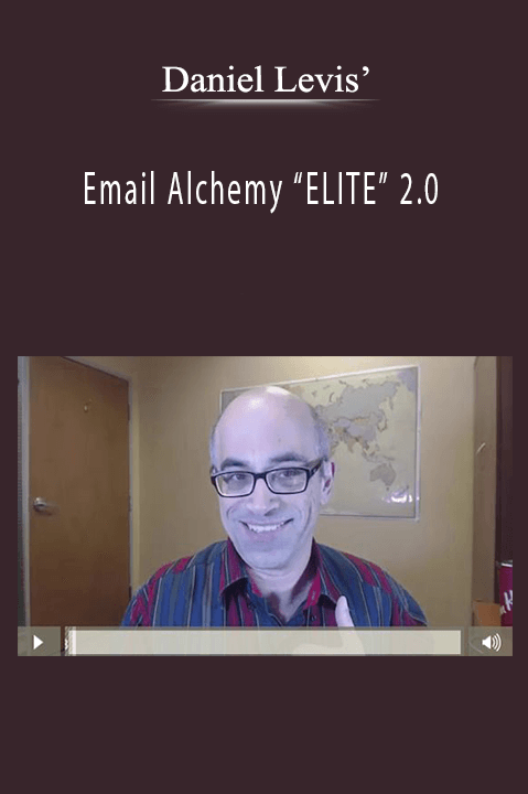 Email Alchemy “ELITE” 2.0 – Daniel Levis’