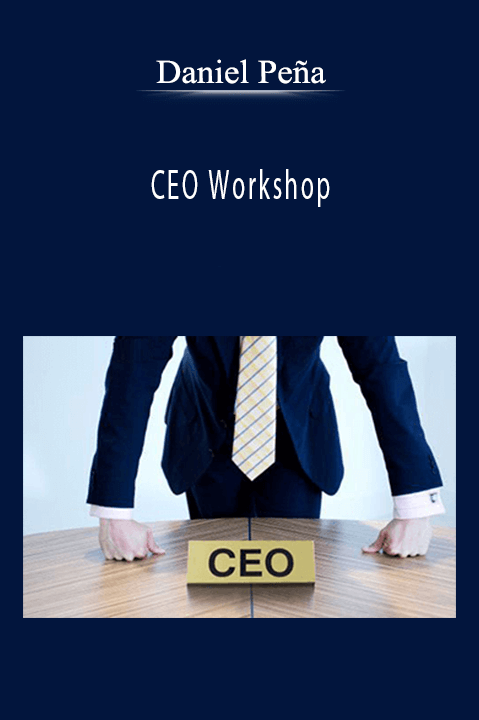 CEO Workshop – Daniel Peña