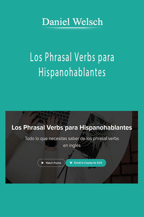 Los Phrasal Verbs para Hispanohablantes – Daniel Welsch