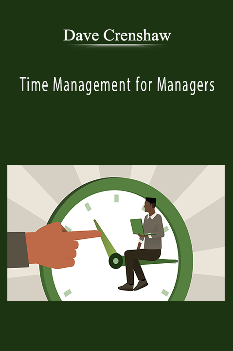 Time Management for Managers – Dave Crenshaw