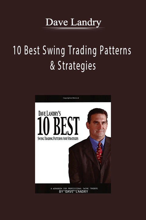 10 Best Swing Trading Patterns & Strategies – Dave Landry