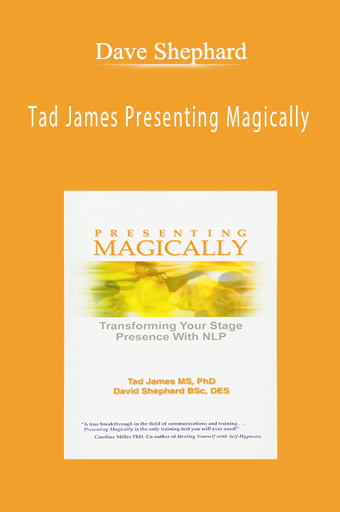 Tad James Presenting Magically – Dave Shephard