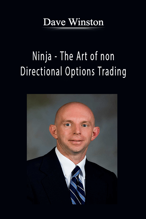 Ninja – The Art of non Directional Options Trading – Dave Winston