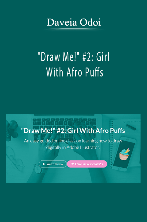 Draw Me! #2: Girl With Afro Puffs – Daveia Odoi