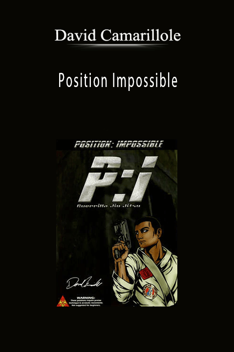 Position Impossible – David Camarillo