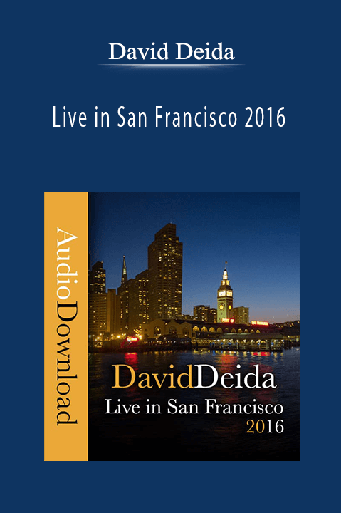 Live in San Francisco 2016 – David Deida