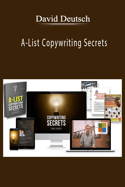 A–List Copywriting Secrets – David Deutsch