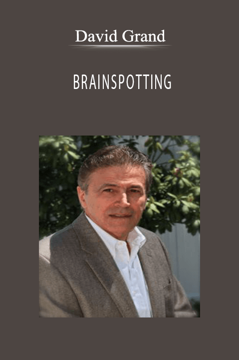 BRAINSPOTTING – David Grand