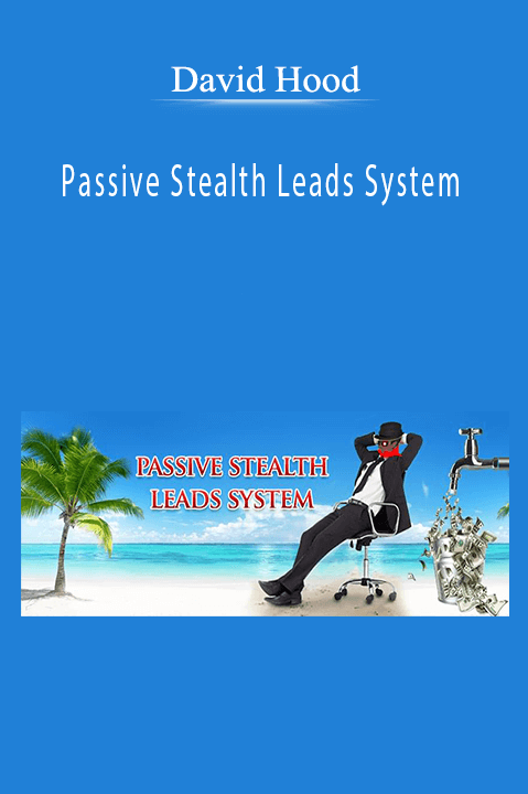 Passive Stealth Leads System – David Hood