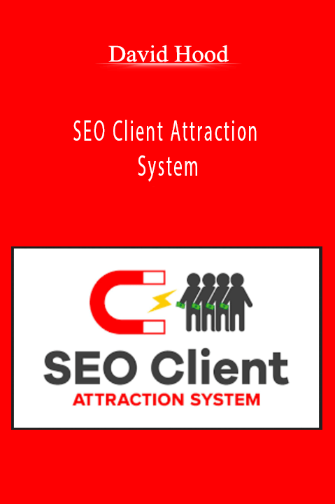 SEO Client Attraction System – David Hood