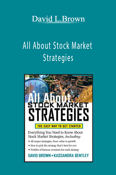 All About Stock Market Strategies – David L.Brown