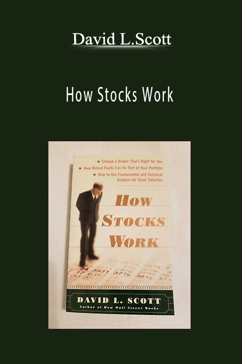 How Stocks Work – David L.Scott