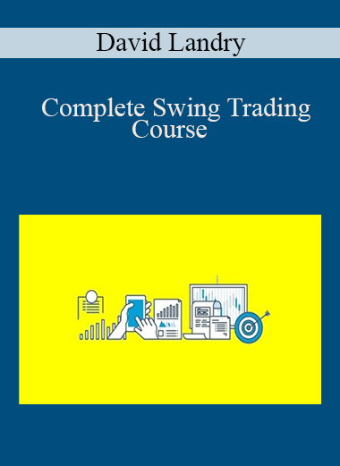 Complete Swing Trading Course – David Landry