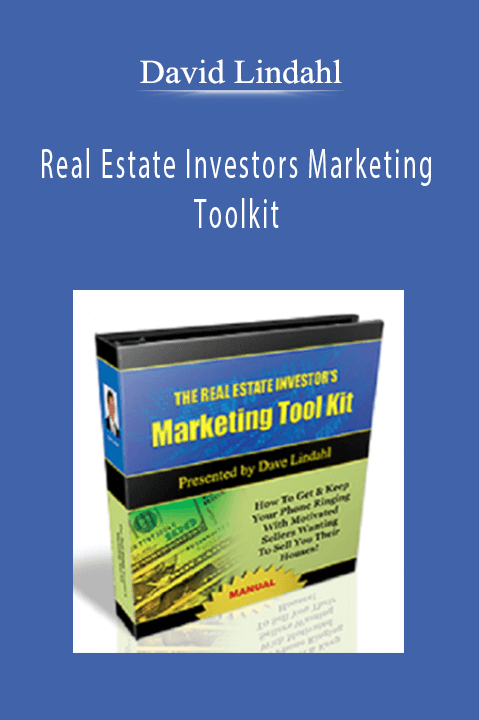 Real Estate Investors Marketing Toolkit – David Lindahl