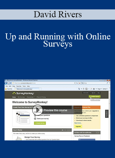 Up and Running with Online Surveys – David Rivers