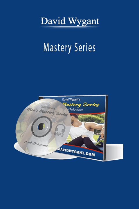 Mastery Series – David Wygant