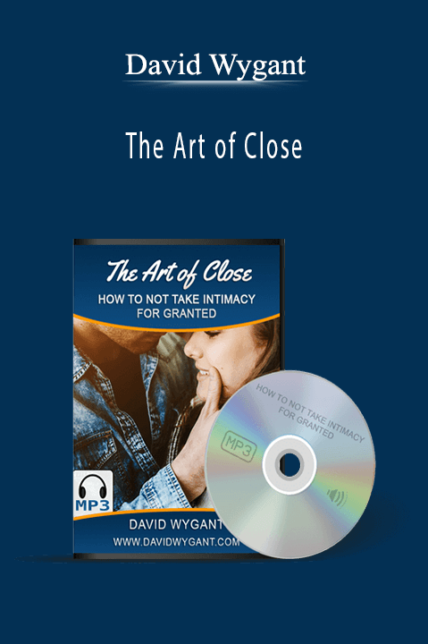 The Art of Close – David Wygant