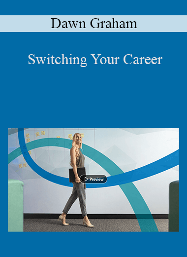 Switching Your Career – Dawn Graham