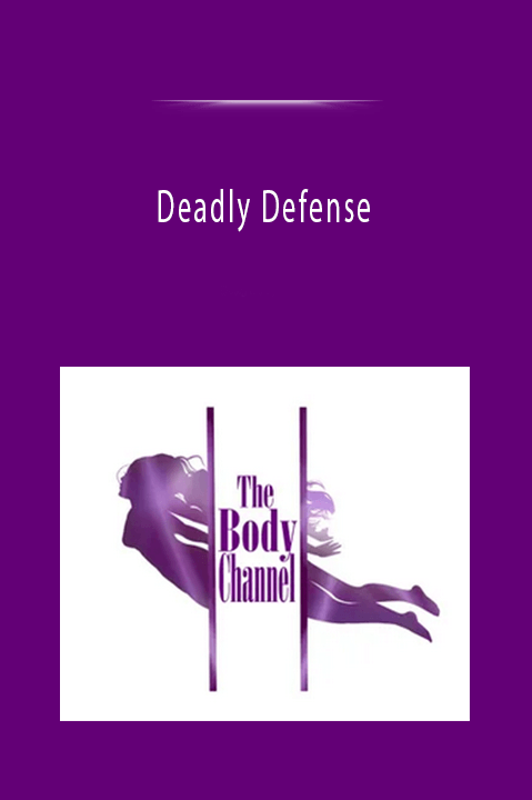 Deadly Defense